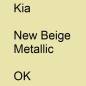 Preview: Kia, New Beige Metallic, OK.